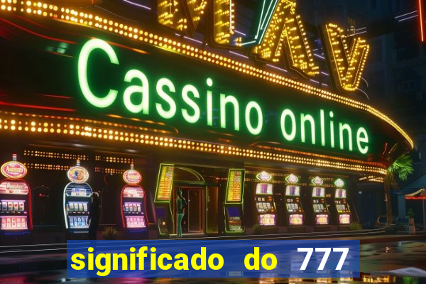 significado do 777 no crime